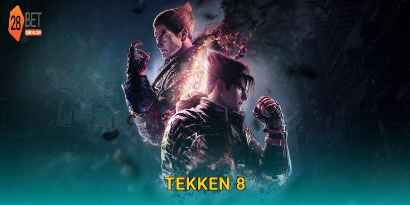 Tekken 8: Đấu trường mới – Cược tốc độ và phản xạ tại 28bet